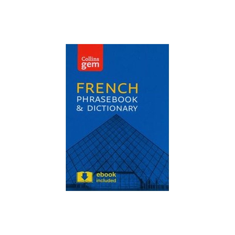 COLLINS GEM FRENCH PHRASEBOOK AND DICTIONARY