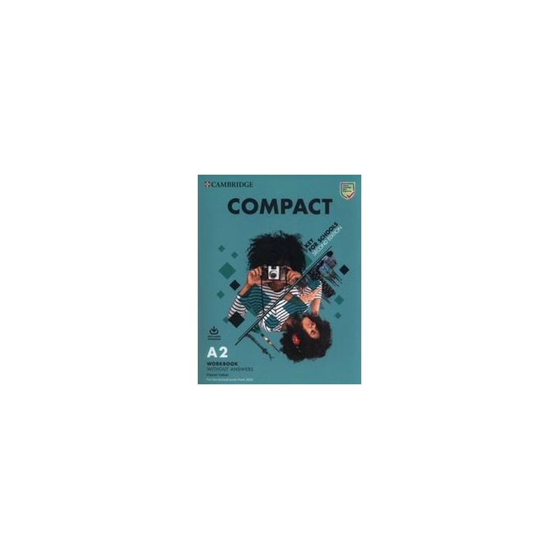 COMPACT KEY FOR SCHOOLS A2 WORKBOOK