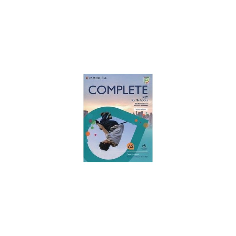 COMPLETE KEY FOR SCHOOLS A2 STUDENTS BOOK WITHOUT ANSWERS