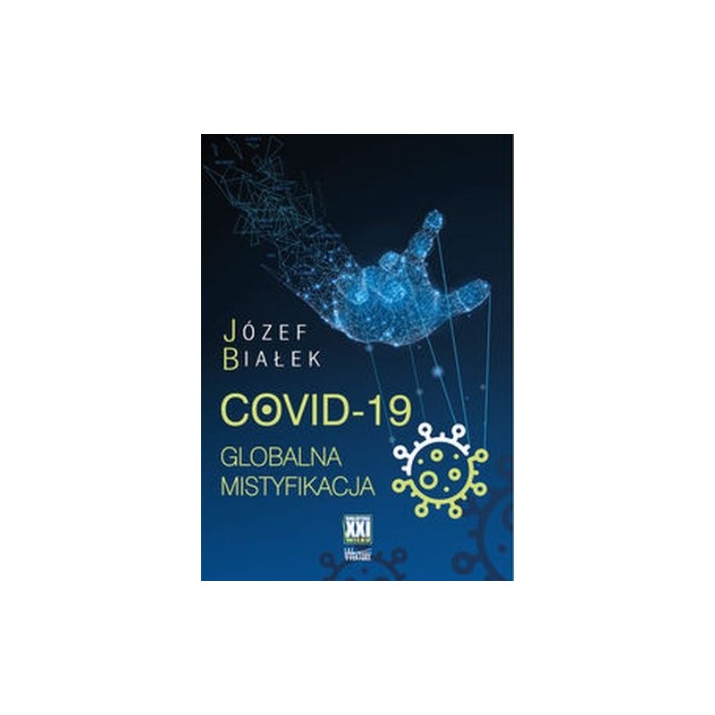 COVID-19 GLOBALNA MISTYFIKACJA