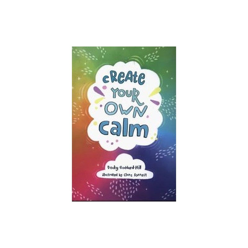 CREATE YOUR OWN CALM