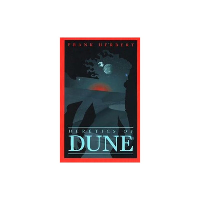 HERETICS OF DUNE