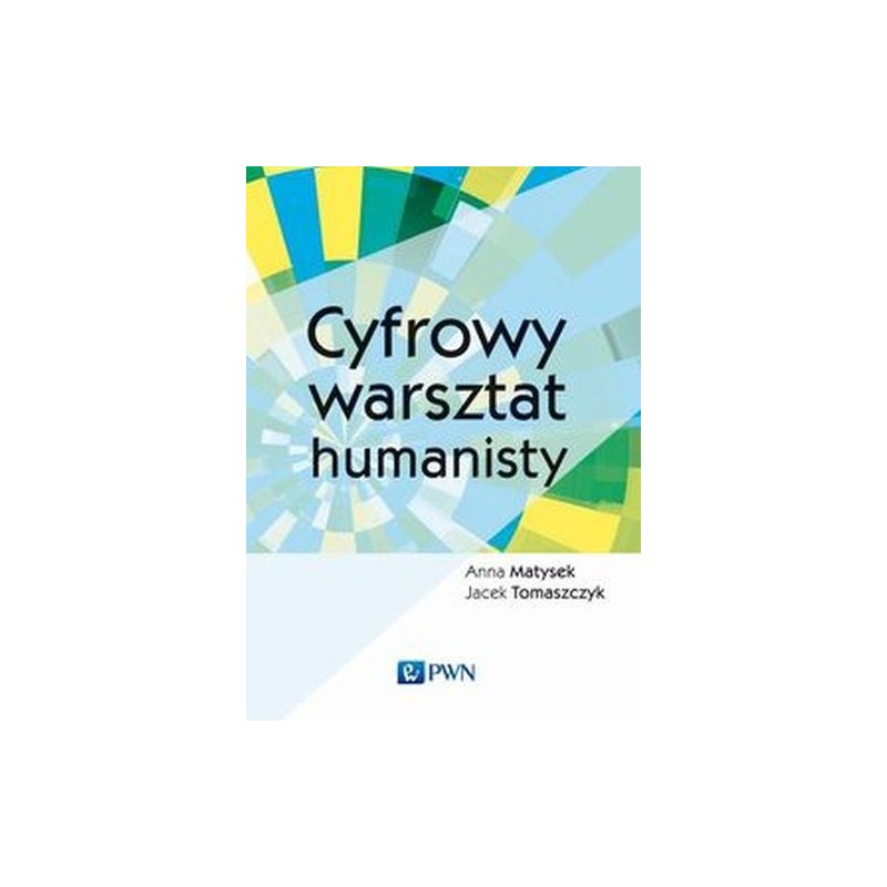 CYFROWY WARSZTAT HUMANISTY