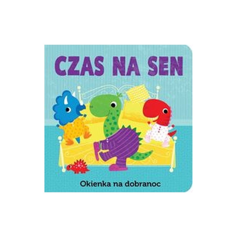 CZAS NA SEN OKIENKA NA DOBRANOC