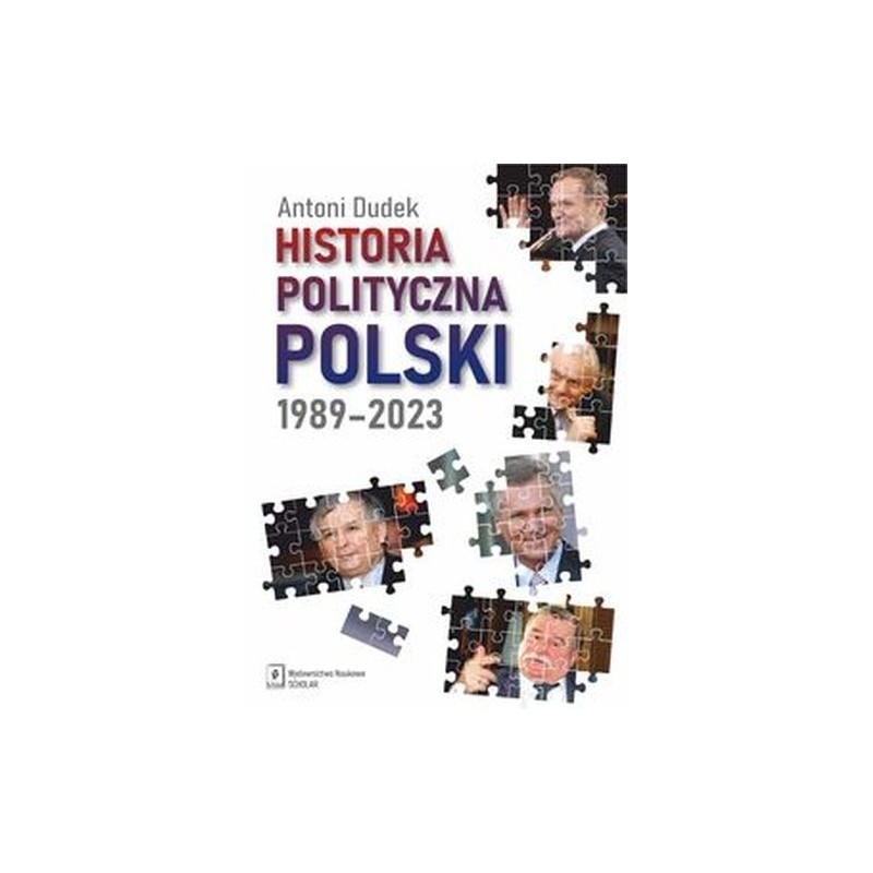 HISTORIA POLITYCZNA POLSKI 1989-2023