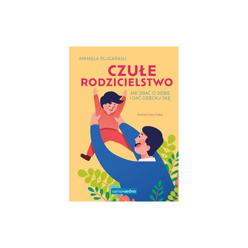 CZUŁE RODZICIELSTWO