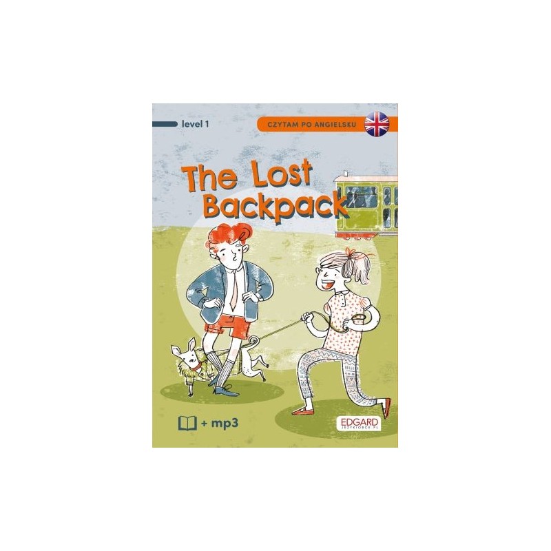 CZYTAM PO ANGIELSKU THE LOST BACKPACK / ZAGUBIONY PLECAK