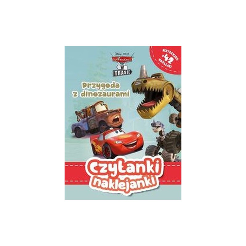 CZYTANKI NAKLEJANKI PRZYGODA Z DINOZAURAMI DISNEY PIXAR AUTA W TRASIE