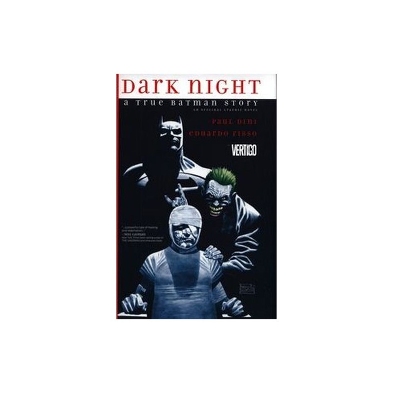 DARK NIGHT: A TRUE BATMAN STORY