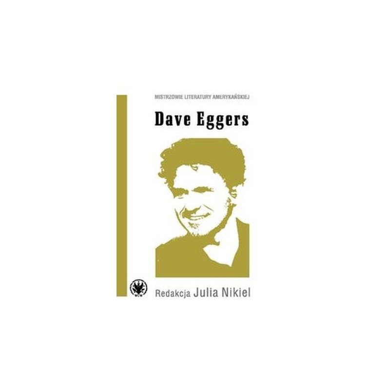 DAVE EGGERS