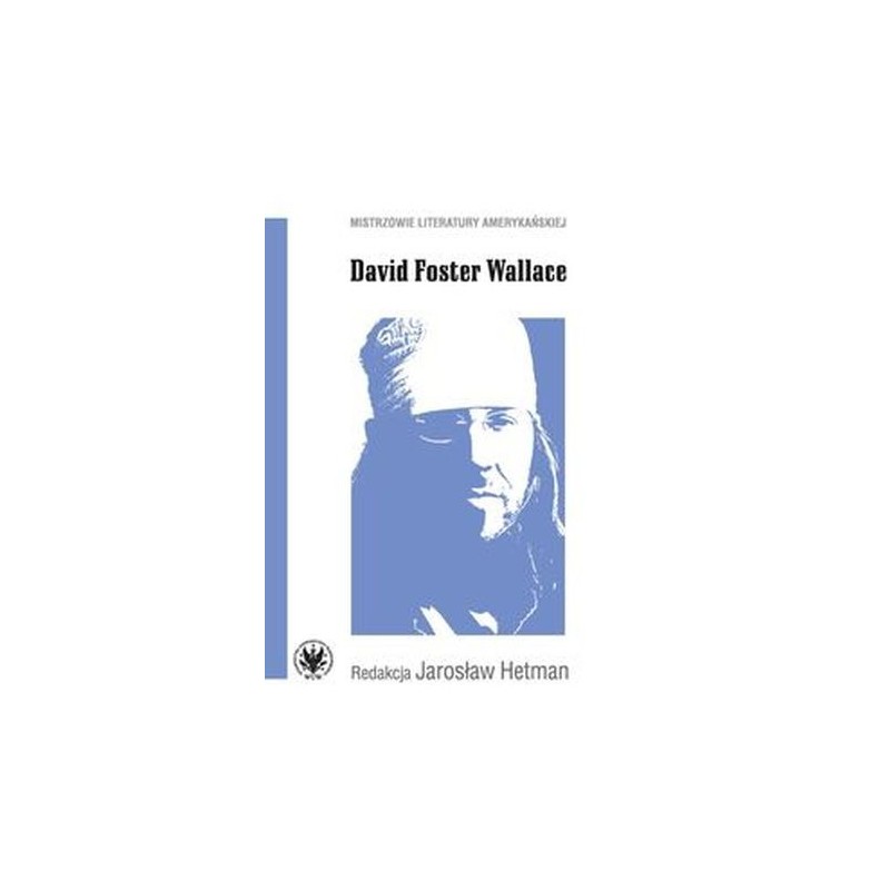 DAVID FOSTER WALLACE