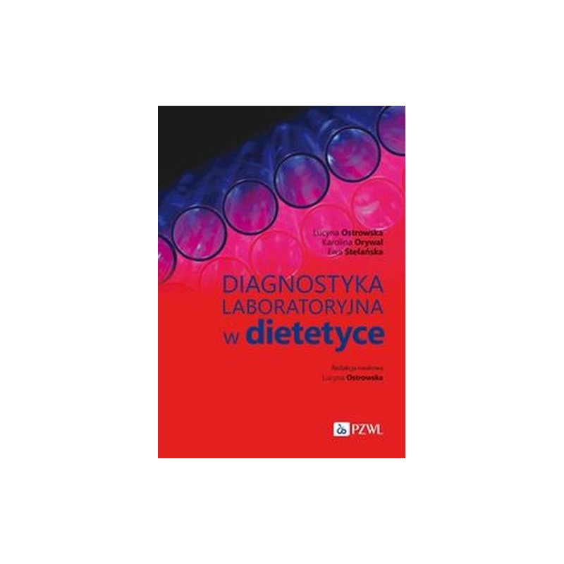 DIAGNOSTYKA LABORATORYJNA W DIETETYCE