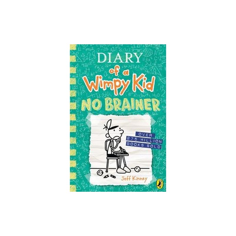 DIARY OF A WIMPY KID: NO BRAINER