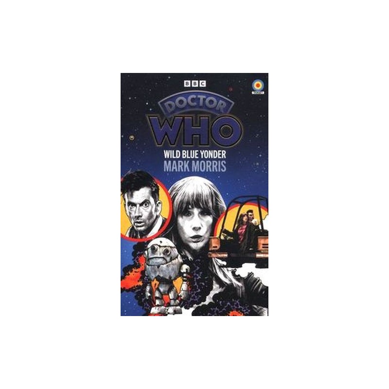 DOCTOR WHO: WILD BLUE YONDER