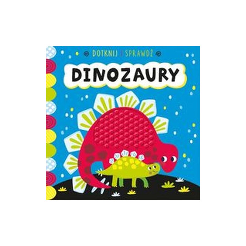 DOTKNIJ I SPRAWDŹ DINOZAURY