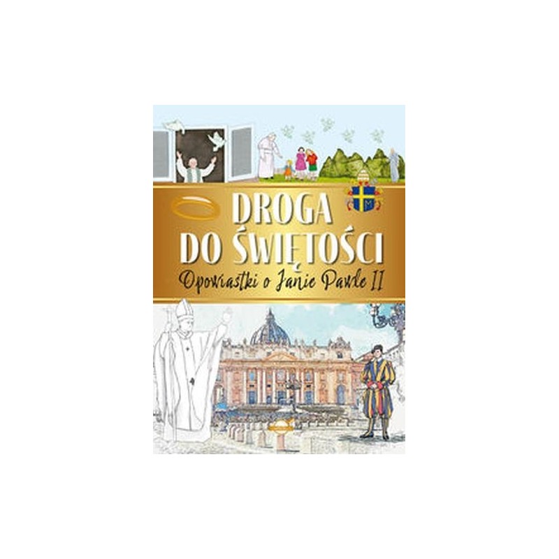 DROGA DO ŚWIĘTOŚCI