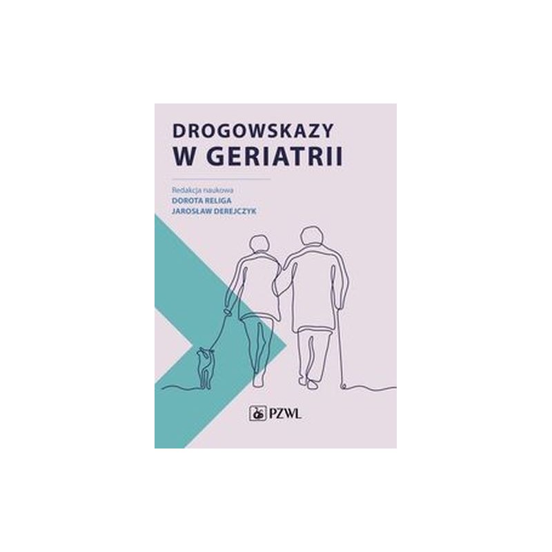 DROGOWSKAZY W GERIATRII