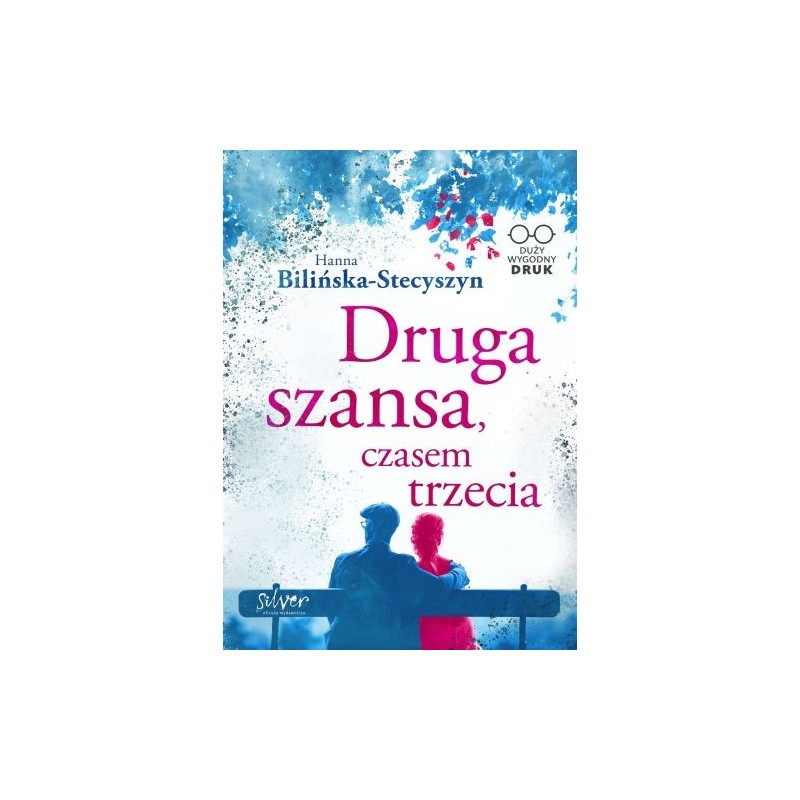 DRUGA SZANSA CZASEM TRZECIA