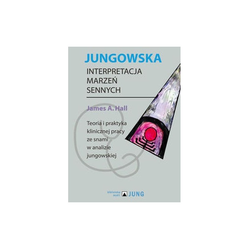 JUNGOWSKA INTERPRETACJA MARZEŃ SENNYCH