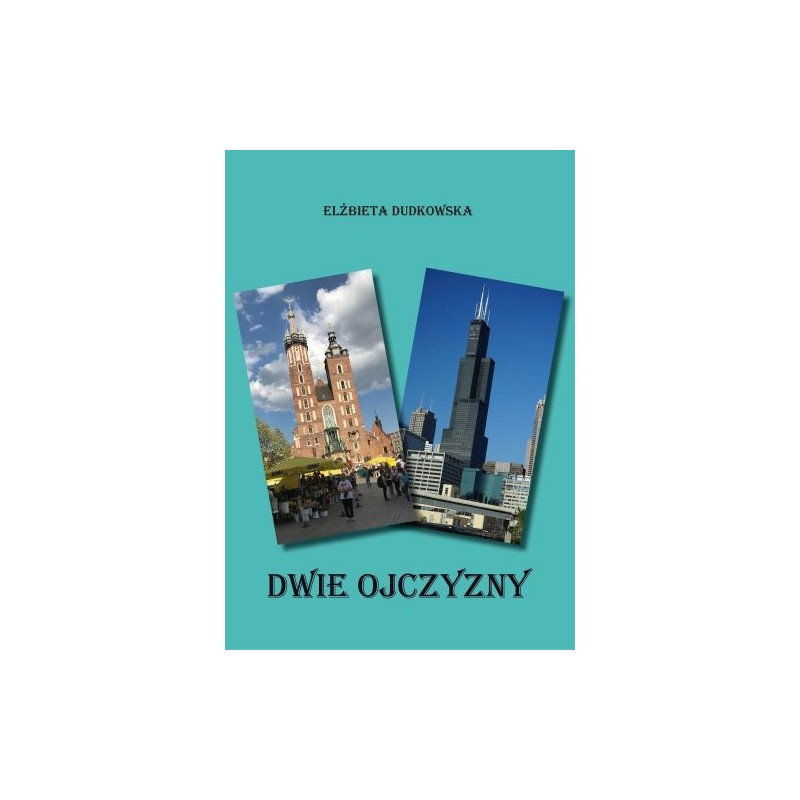 DWIE OJCZYZNY