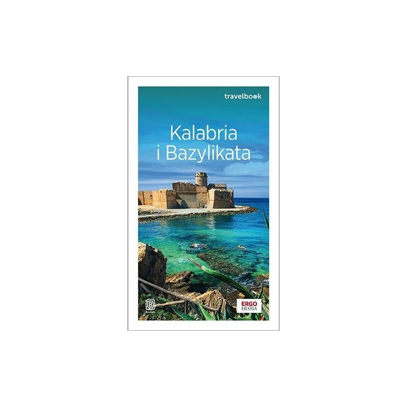 KALABRIA I BAZYLIKATA. TRAVELBOOK WYD. 2