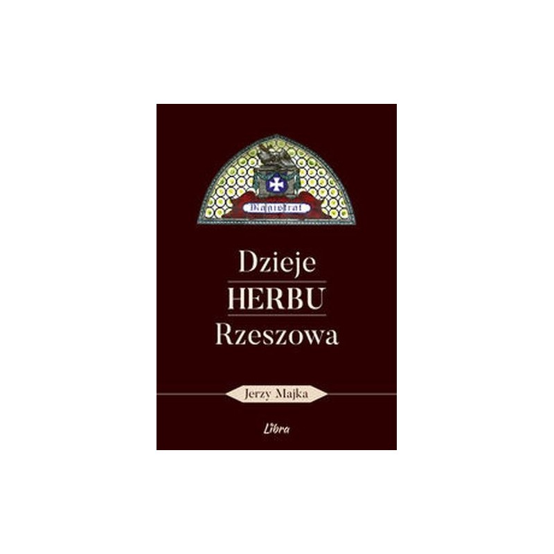 DZIEJE HERBU RZESZOWA