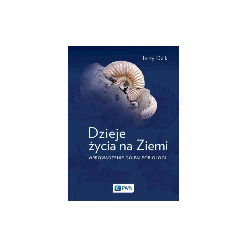 DZIEJE ŻYCIA NA ZIEMI.