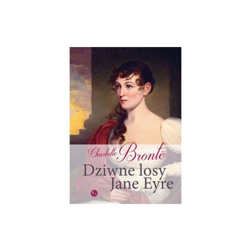 DZIWNE LOSY JANE EYRE