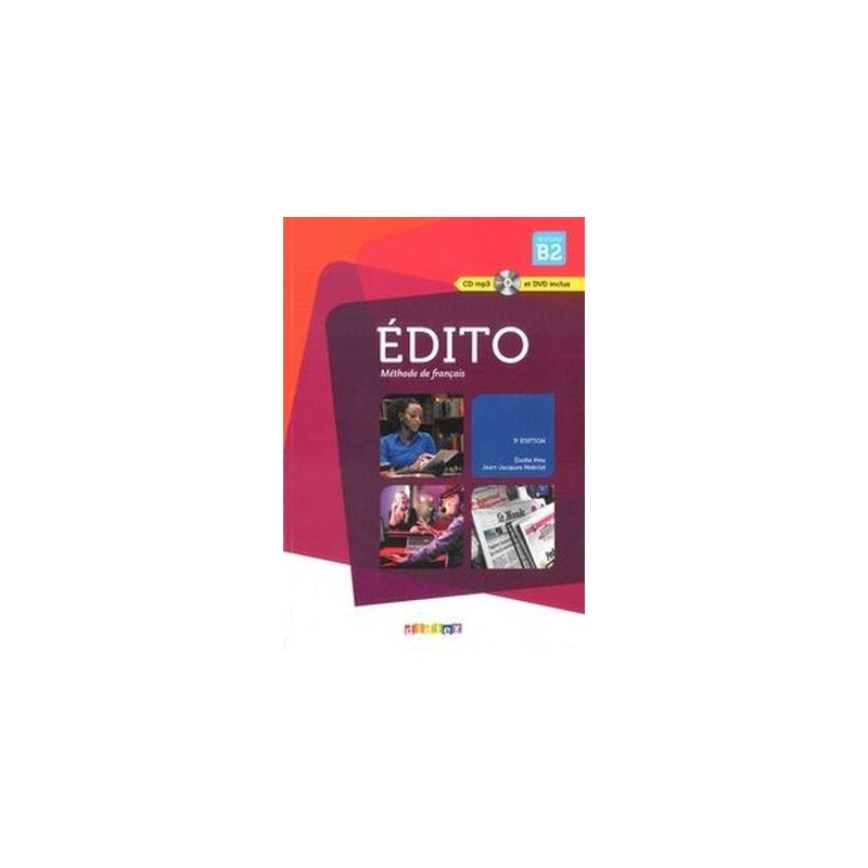 EDITO NOUVEAU B2 PODRĘCZNIK + CD I DVD