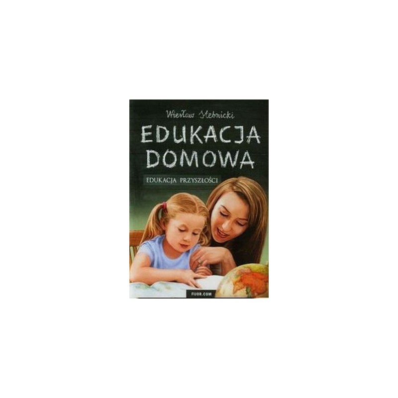 EDUKACJA DOMOWA