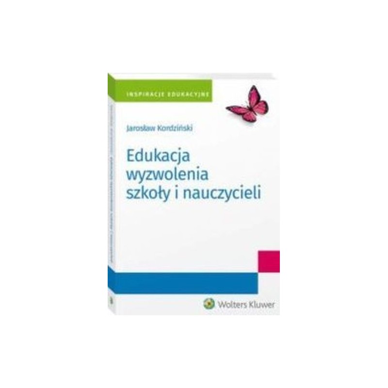 EDUKACJA WYZWOLENIA SZKOŁY I NAUCZYCIELI