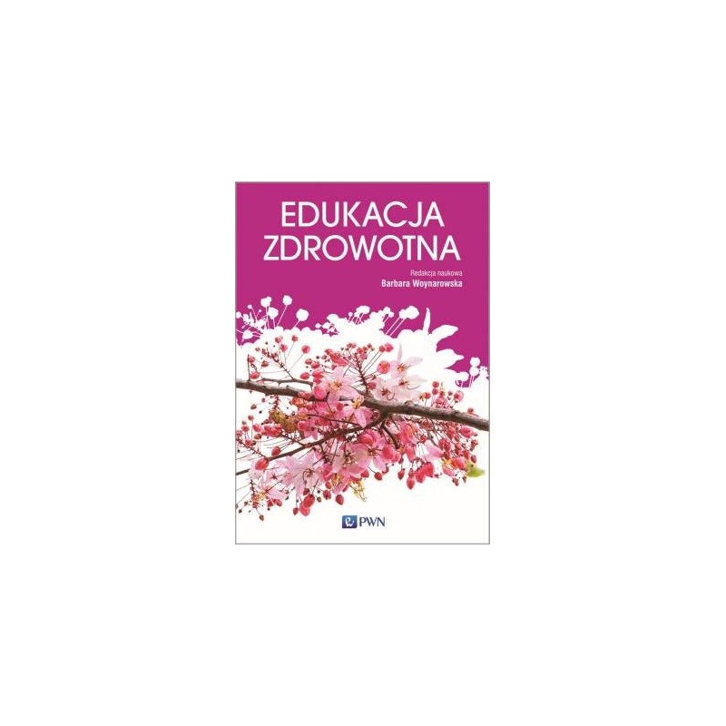 EDUKACJA ZDROWOTNA