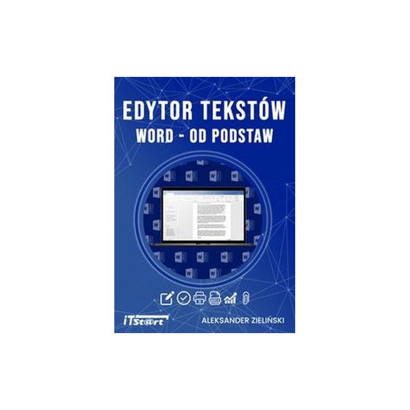 EDYTOR TEKSTÓW WORD OD PODSTAW