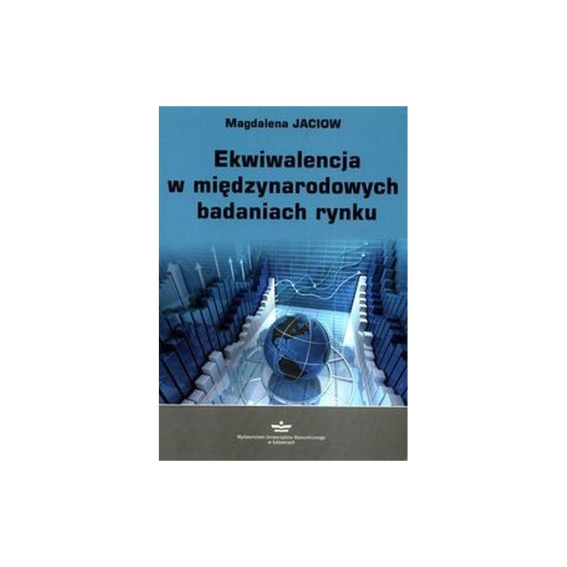 EKWIWALENCJA W MIĘDZYNARODOWYCH BADANIACH RYNKU