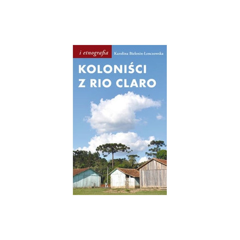 KOLONIŚCI Z RIO CLARO