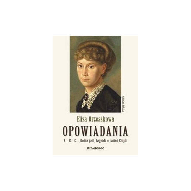 ELIZA ORZESZKOWA OPOWIADANIA