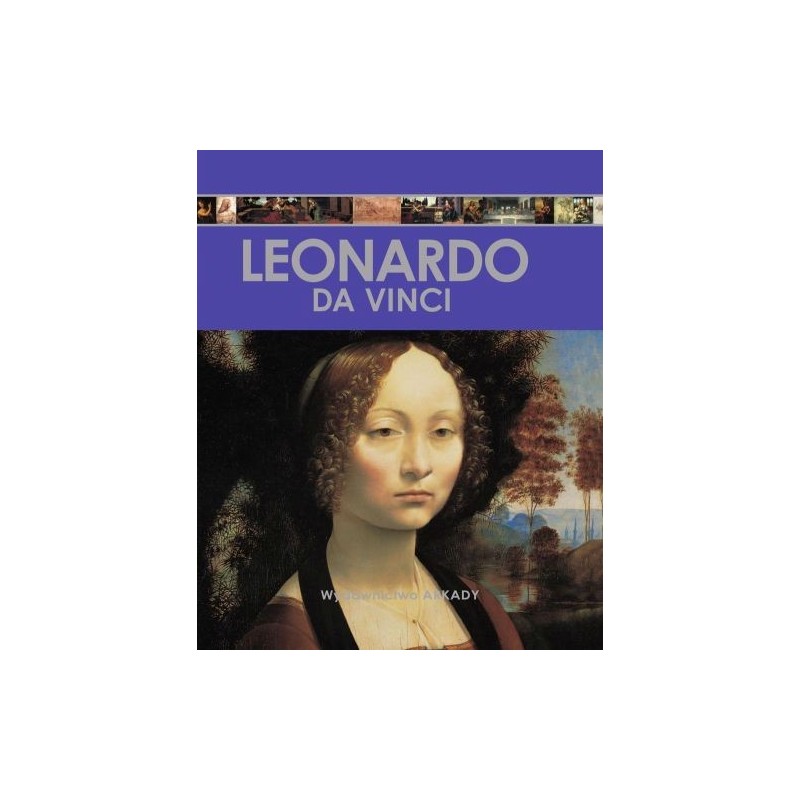 ENCYKLOPEDIA SZTUKI LEONARDO DA VINCI