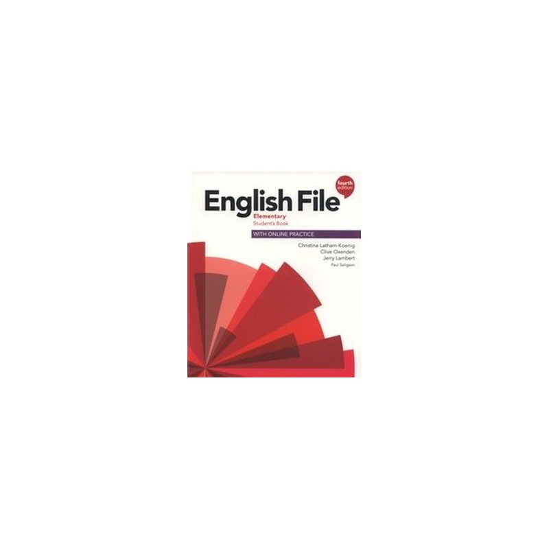 ENGLISH FILE ELEMENTARY STUDENTS BOOK WITH ONLINE PRACTICE