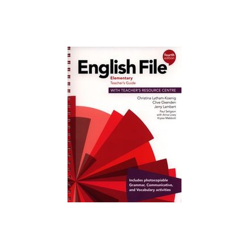 ENGLISH FILE FOURTH EDITION ELEMENTARY TEACHERS GUIDE