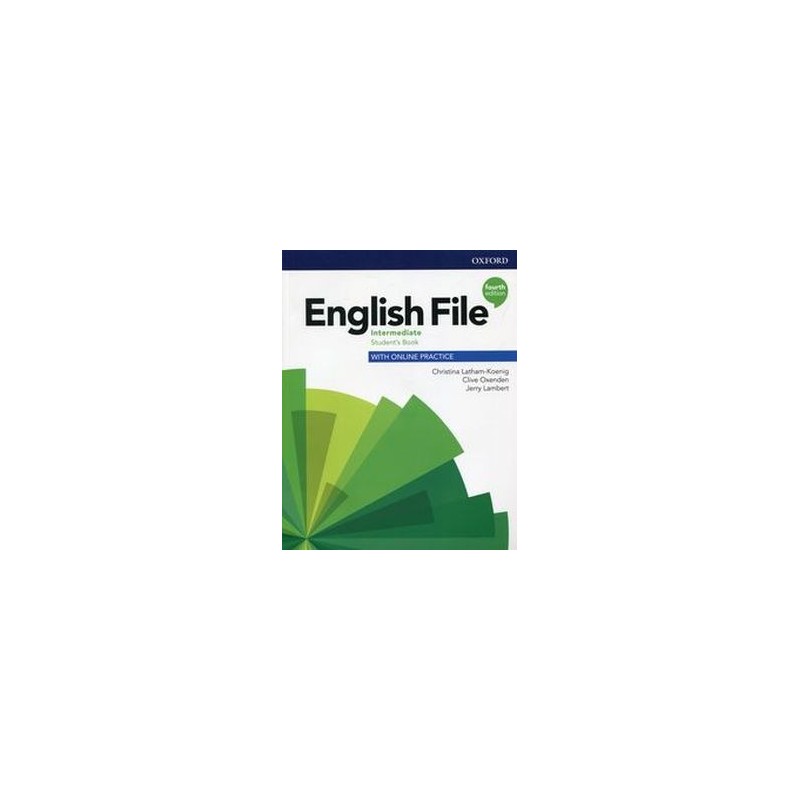 ENGLISH FILE INTERMEDIATE STUDENTS BOOK WITH ONLINE PRACTICE