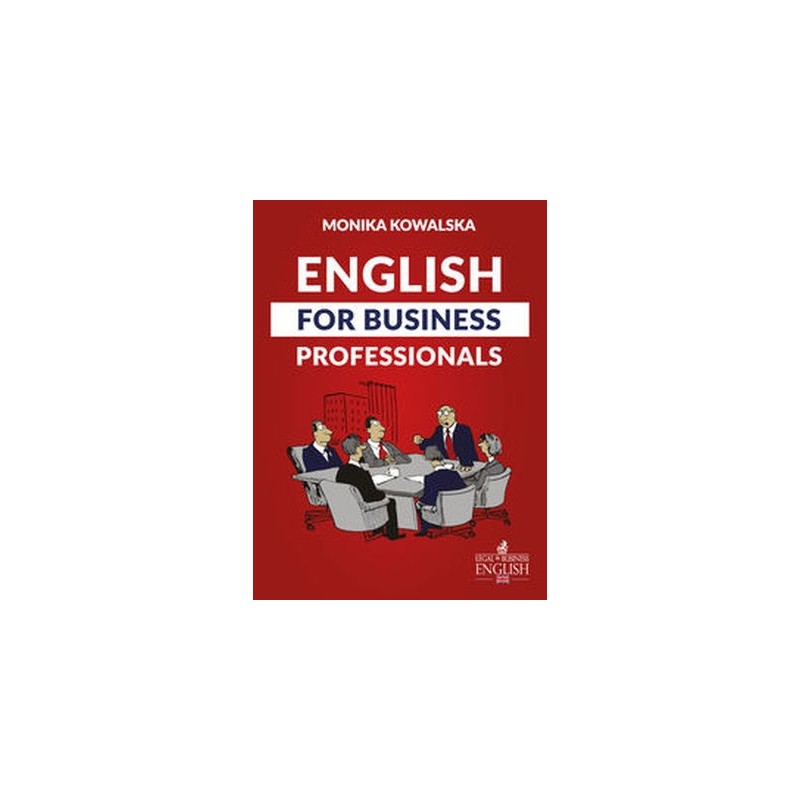 ENGLISH FOR BUSINESS PROFESSIONALS