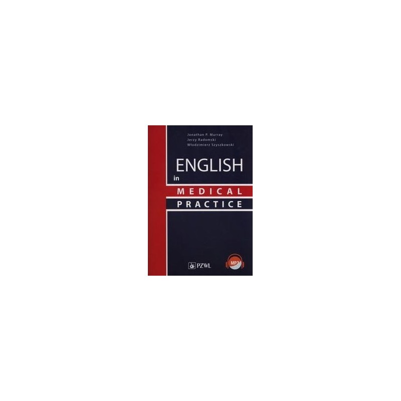 ENGLISH IN MEDICAL PRACTICE