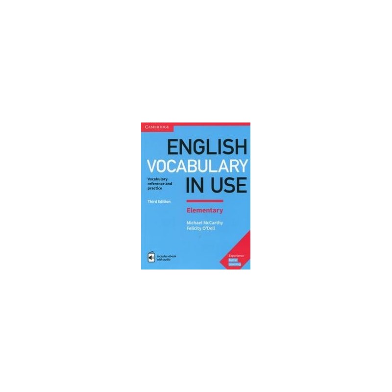 ENGLISH VOCABULARY IN USE ELEMENTARY WITH ANSWERS AND EBOOK WITH AUDIO