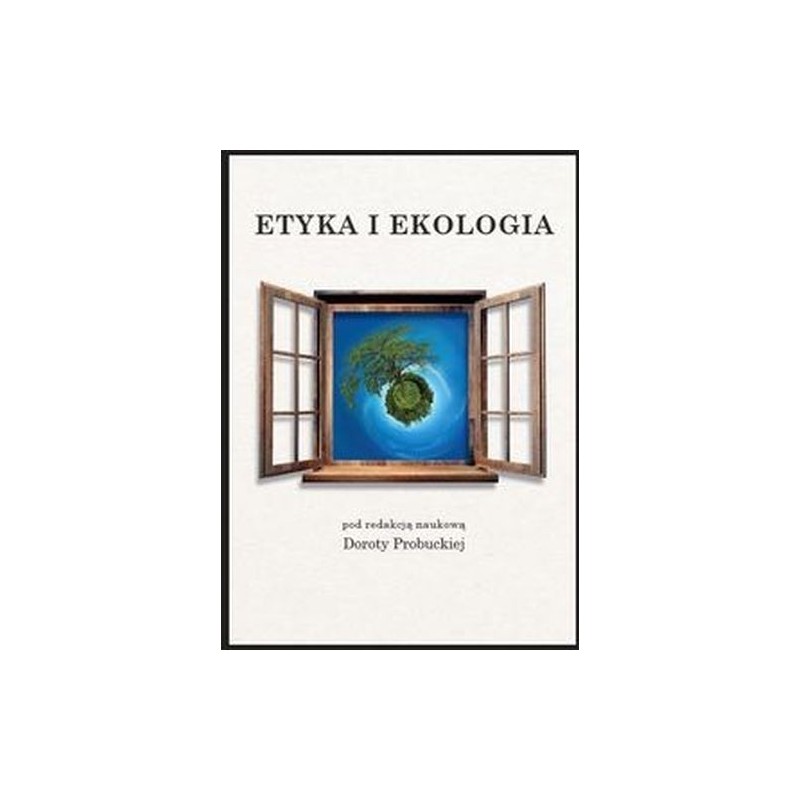 ETYKA I EKOLOGIA