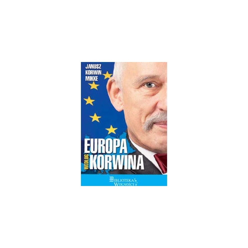 EUROPA WEDŁUG KORWINA