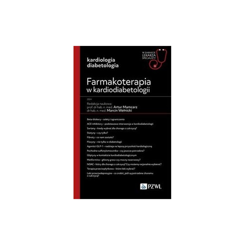 FARMAKOTERAPIA W KARDIODIABETOLOGII