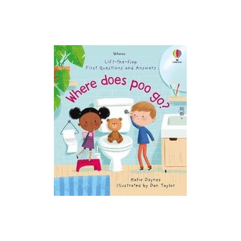 FIRST QUESTIONS AND ANSWERS WHERE DOES POO GO?