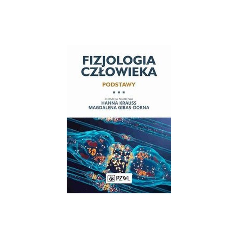 FIZJOLOGIA CZŁOWIEKA PODSTAWY