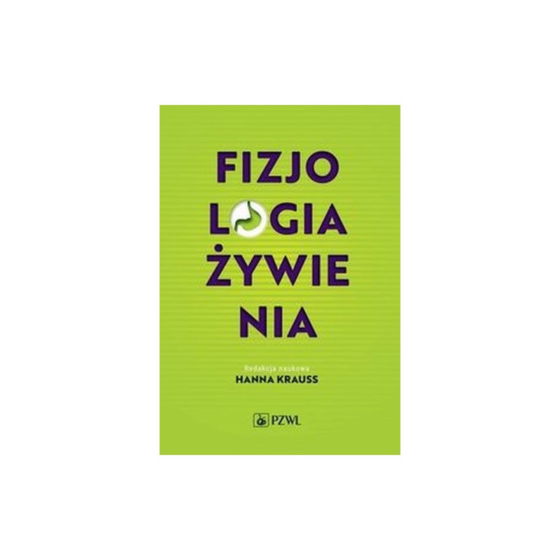 FIZJOLOGIA ŻYWIENIA