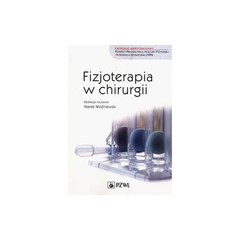 FIZJOTERAPIA W CHIRURGII